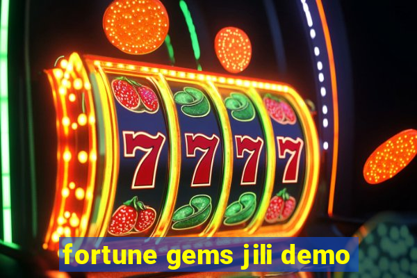 fortune gems jili demo